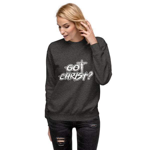 "Got Christ" sweatshirt (multiple colors)